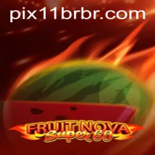 Discover the Excitement of FruitNovaSuper60