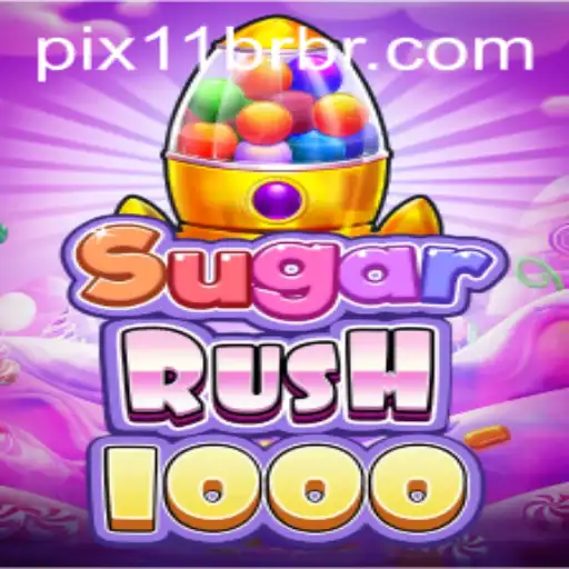 Unveiling SugarRush1000: A New Gaming Sensation with 11BR.com